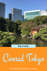 Review of the Conrad Tokyo Hotel