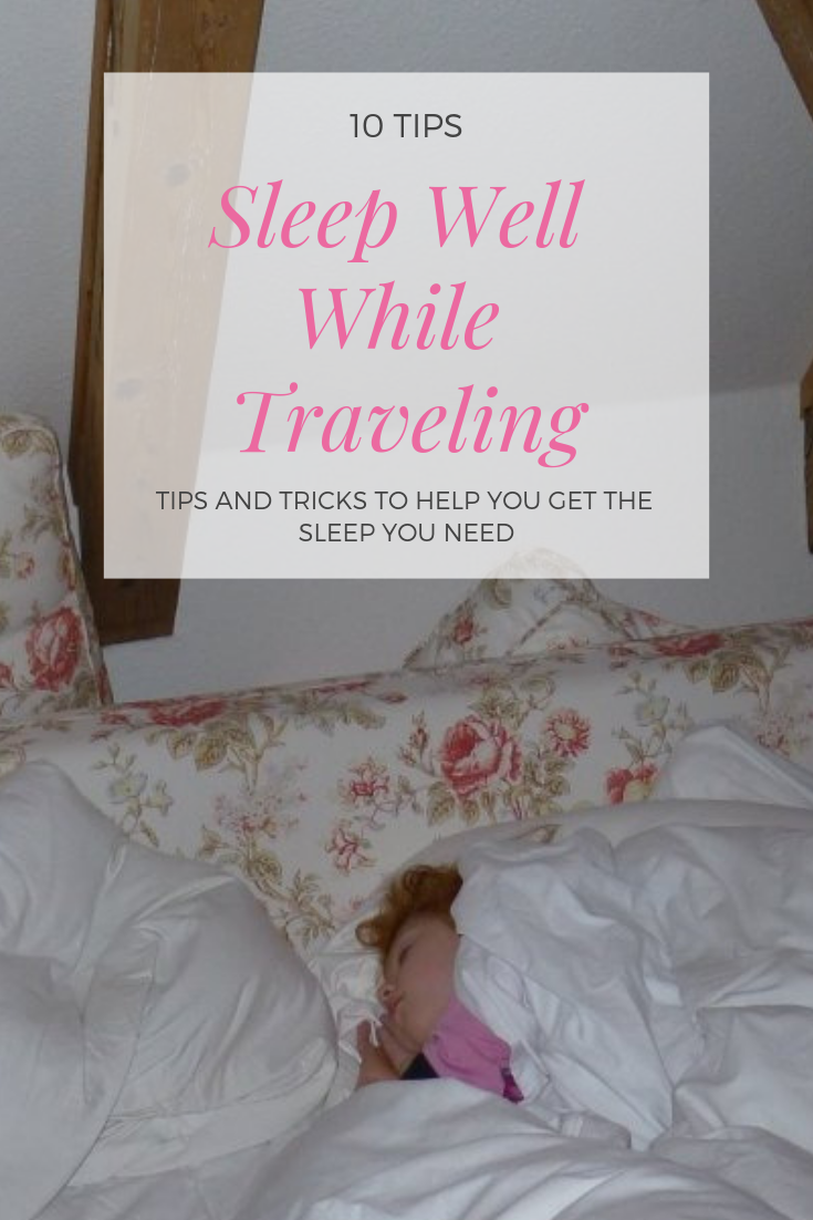 Sleep well while traveling